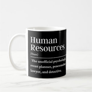 Human resources definition coffee mug