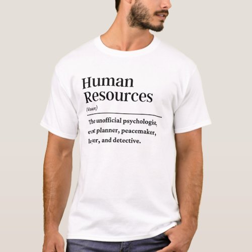 Human resources definition T_Shirt