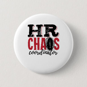 Human Resources HR Chaos Coordinator Button