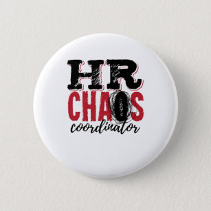 Human Resources HR Chaos Coordinator Button
