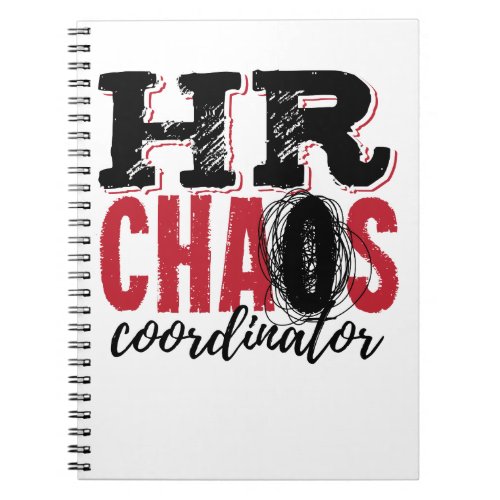 Human Resources HR Chaos Coordinator Notebook