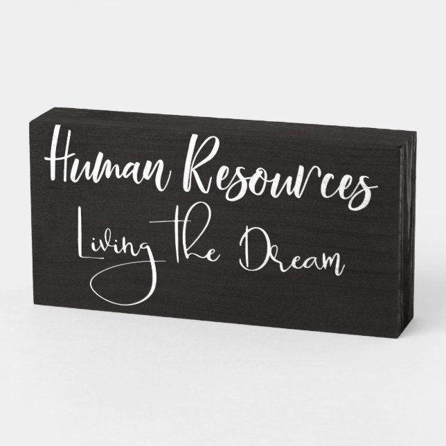 Human Resources HR Office Living the Dream Wooden Box Sign (Angled Horizontal)