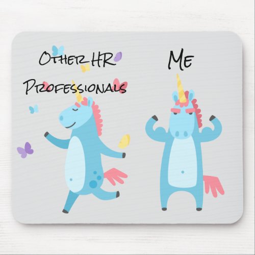 Human Resources HR Unicorn  Funny Gift Mouse Pad