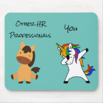 Human Resources HR Unicorn Horse Funny Gift Mouse Pad