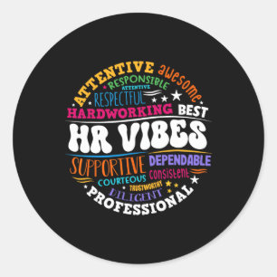Human Resources Hr Vibes Analyst Employee Apprecia Classic Round Sticker