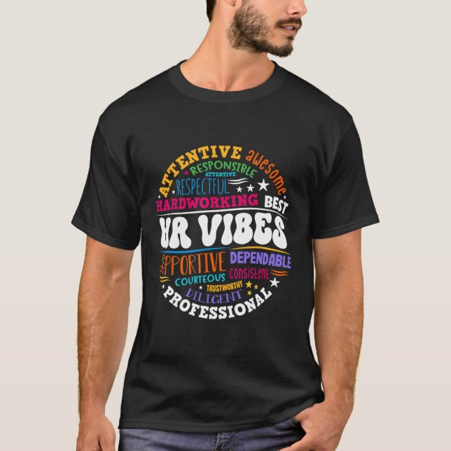Human Resources Hr Vibes Analyst Employee Apprecia T-Shirt (Front)