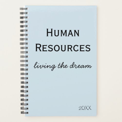 Human Resources Living the Dream Office Humor Planner