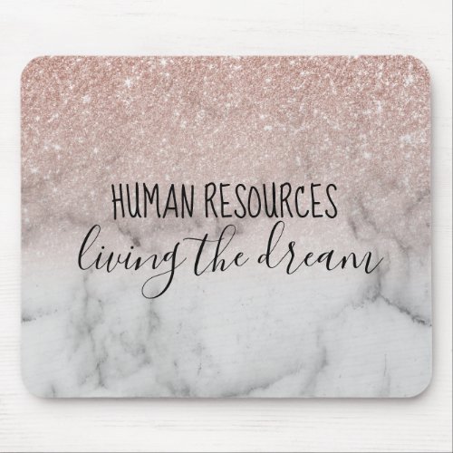 Human Resources Living the Dream Office Work Humor Mouse Pad