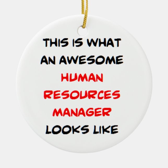 human resources manager, awesome ceramic ornament (Front)