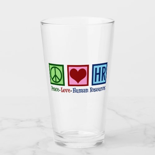 Human Resources Peace Love HR Glass