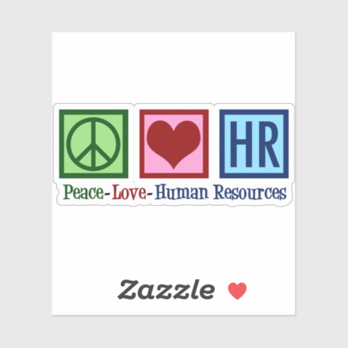 Human Resources Peace Love HR Sticker