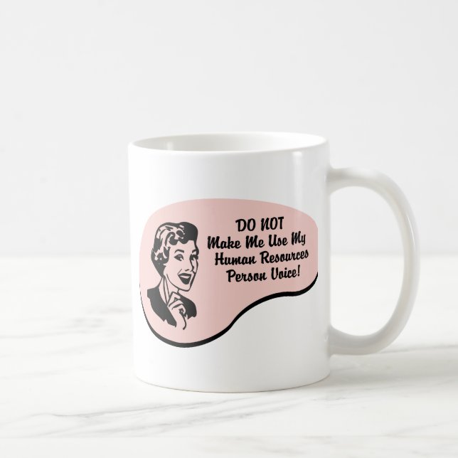 Human Resources Person Voice Coffee Mug (Right)