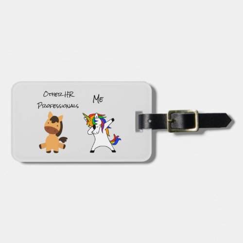 Human Resources Unicorn Horse Gift Humor HR Luggage Tag