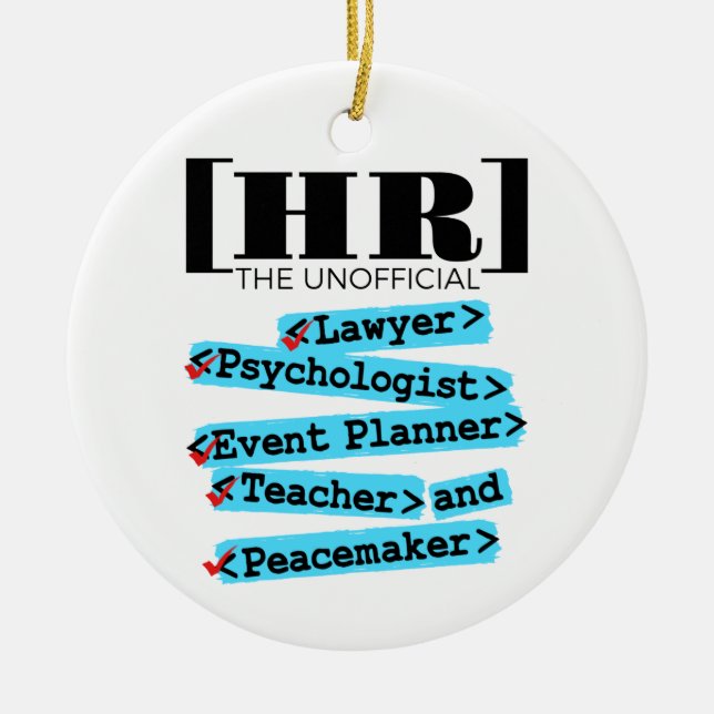 Human Resources Unofficial Funny HR Ceramic Ornament (Front)
