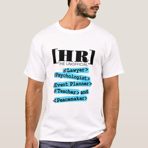 Human Resources Unofficial Funny HR T_Shirt