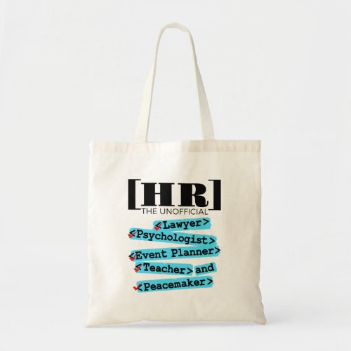 Human Resources Unofficial Funny HR Tote Bag