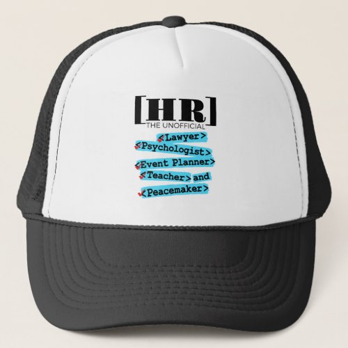 Human Resources Unofficial Funny HR Trucker Hat