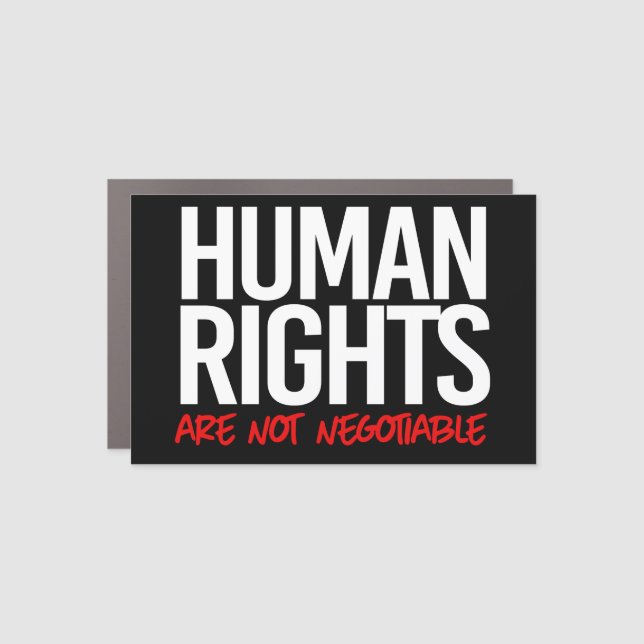 Human rights are not negotiable square sticker car magnet (Front)