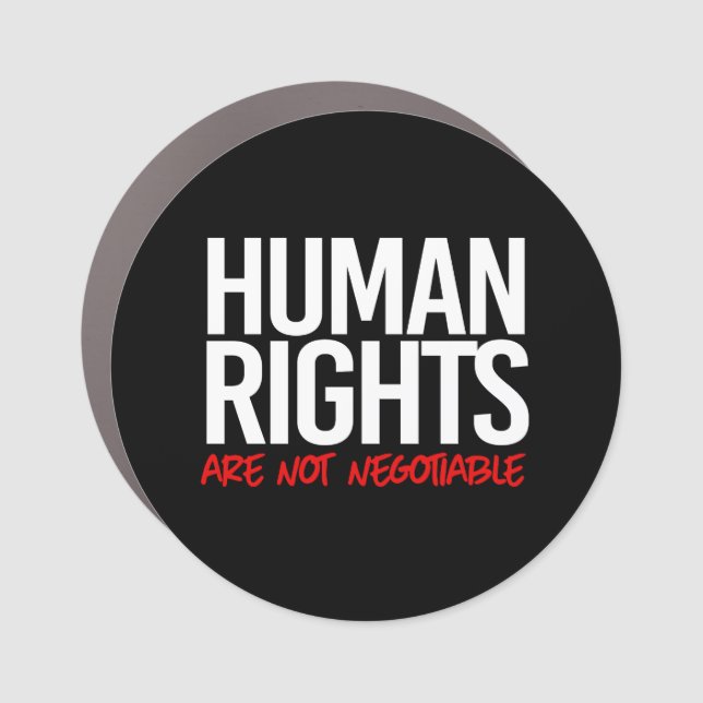 Human rights are not negotiable square sticker car magnet (Front)