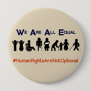 Human Rights Equality Disability Protest Button
