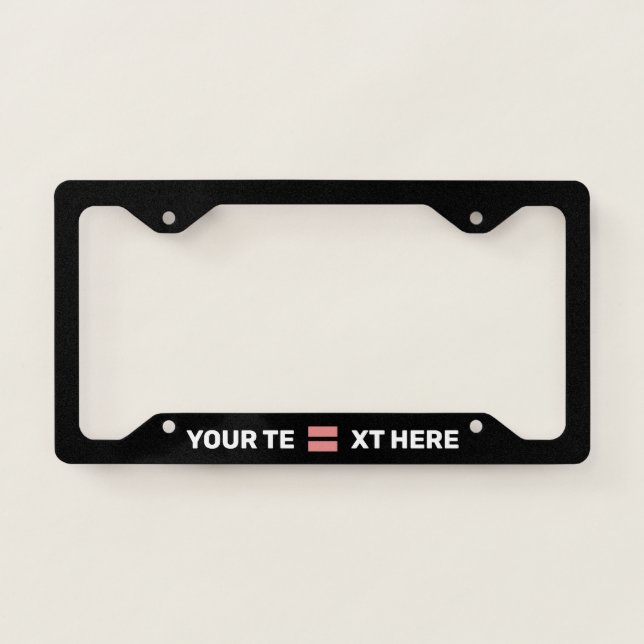 Human Rights Equality Red Black Personalized Licen License Plate Frame (Front)