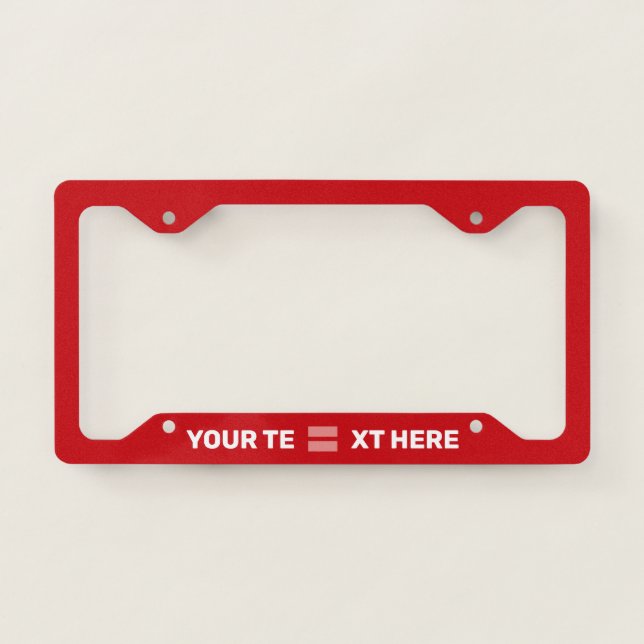 Human Rights Equality Red Personalized License Pla Plate Frame (Front)