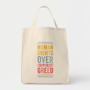 Human Rights over Corporate Greed Tote Bag