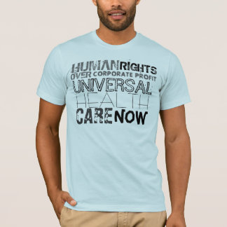 Human Rights Over Corporate Profit T-Shirt