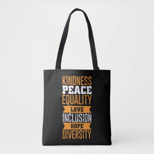Human Rights Peace Love Inclusion Equality Tote Bag