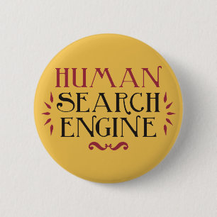 Human Search Engine Pinback Button