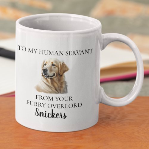 Human Servant Funny Golden Retriever Watercolor Coffee Mug