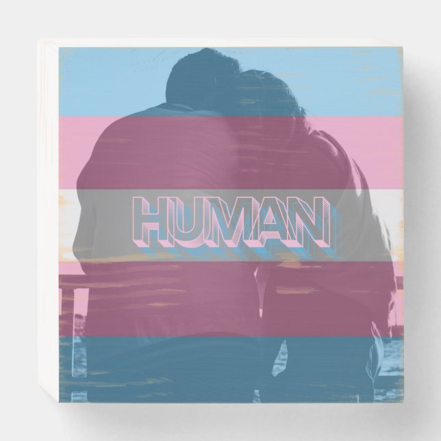 Human Trans Pride Wood Sign (Front Horizontal)