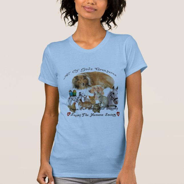 Humane Society All God's Creatures Animal Support T-Shirt (Front)