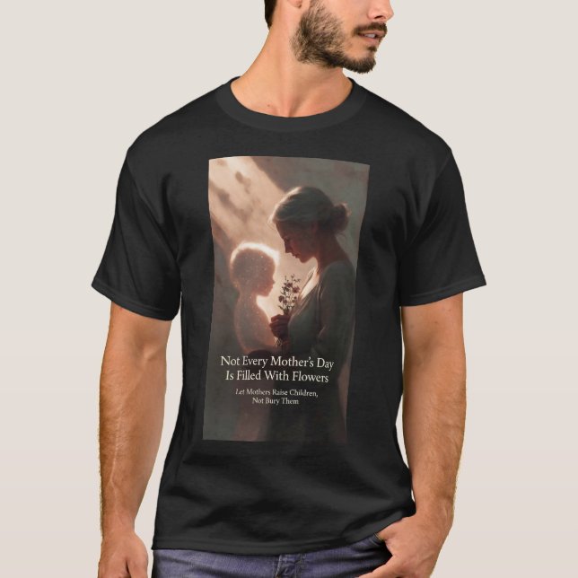 Humanitarian Mother's Day - Anti-War Peace Tribute T-Shirt (Front)