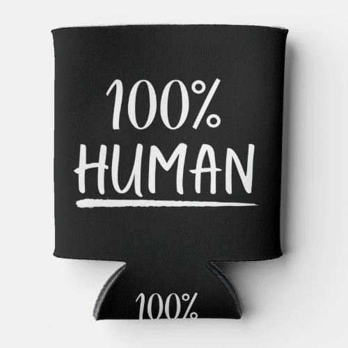 Humanity 100 Human Can Cooler