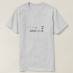 Humanity - A MisterP Shirt