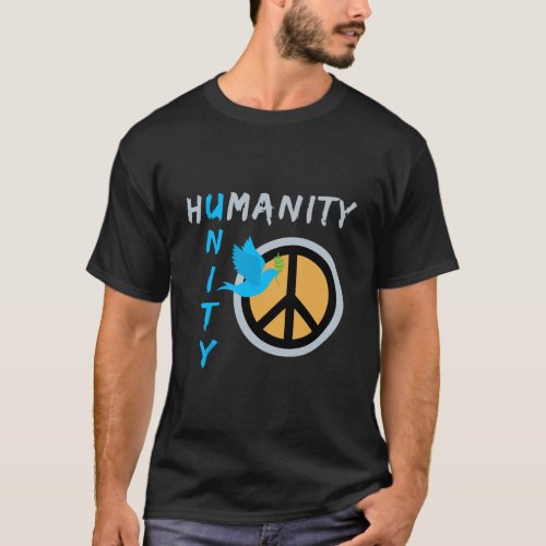 Humanity Unity Peace Sign Design T_Shirt