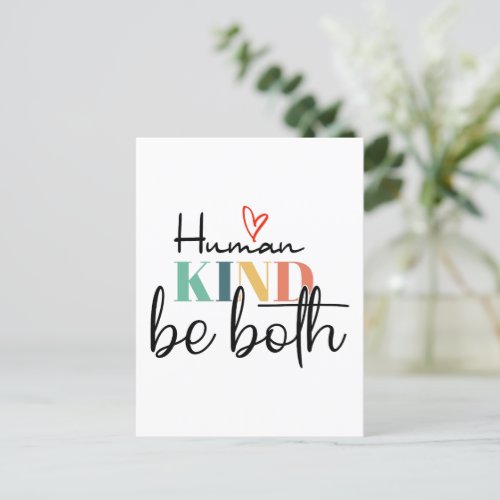 Humankind be both shirt Kindness Shirt Be Kind Postcard