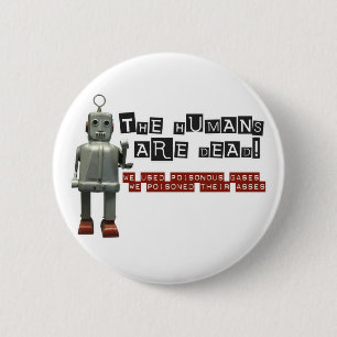 Humans are Dead Conchords Button