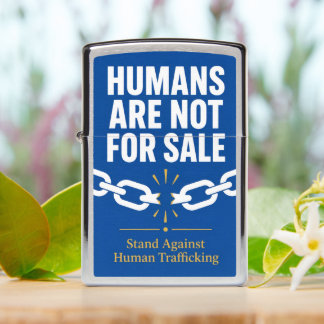 HUMANS ARE NOT FOR SALE ZIPPO LIGHTER
