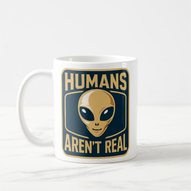 Humans Aren't Real Mug (Left)