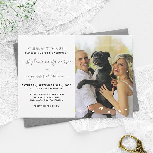 Humans Getting Married Custom Pet Photo Wedding Invitation