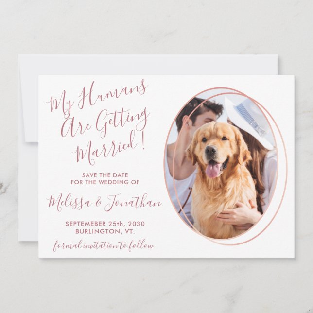 Humans Getting Married Photo Pet Wedding Rose Gold Save The Date (Front)
