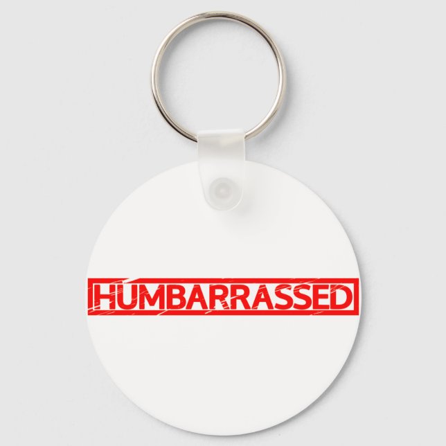 Humbarrassed Stamp Keychain (Front)
