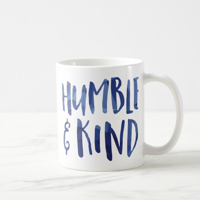 Humble and Kind Geometric Typography - GLS Coffee Mug (Right)