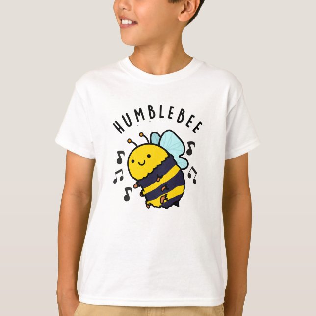 Humble Bee Funny Bumblebee Pun  T-Shirt (Front)