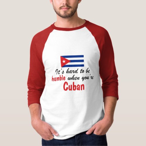 Humble Cuban T_Shirt