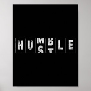 Humble Hustle Quote Cool Business Design Odometer Poster