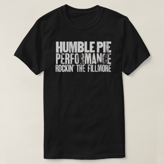 Humble Pie Classic T-Shirt Copy (Design Front)