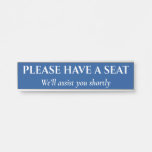 [ Thumbnail: Humble & Plain "Please Have a Seat" Door Sign ]
